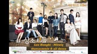 Download lagu Heirs OST Lee Hong Ki I'm Saying [PL SUB / polskie napisy] mp3