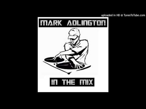 Mark Adlington - Pumping House Classics (Volume 1)
