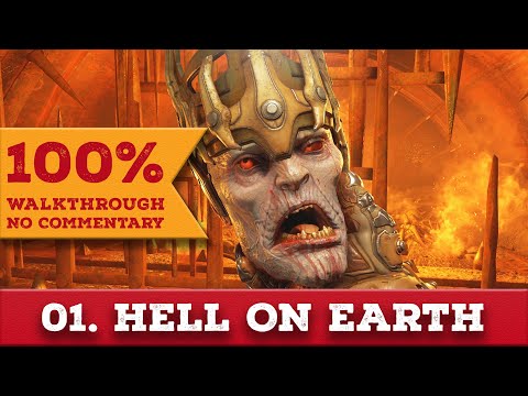 Doom Eternal 100% Walkthrough (Nightmare, No Commentary) 01 HELL ON EARTH