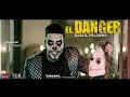 Djalil Palermo - El Danger (Official Music Video) Djalil Palermo - El Danger (Official Music Video)