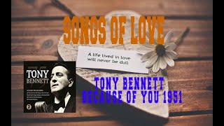 TONY BENNETT - BECAUSE OF YOU
