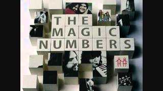 The Magic Numbers - Mornings eleven