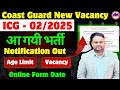 indian coast guard new vacancy 02 2025 gd dv notification out now apply online icg new vacancy 02 25