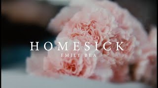 Emily Bea - Homesick (Official Video)