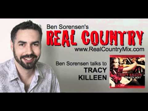 TRACY KILLEEN on Ben Sorensen's REAL Country 011210