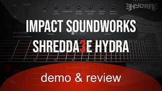 Video thumbnail for Shreddage 3 Hydra | Demo & Review by HIFIMIDI