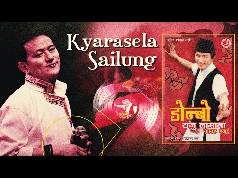 Kyarasela Sailung - Raju Lama & Indira Gurung