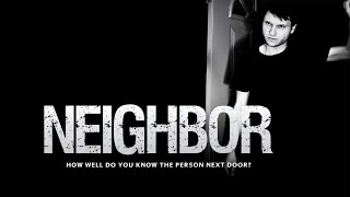 NEIGHBOR Trailer 2