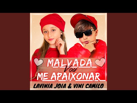 Malvada Vou Me Apaixonar