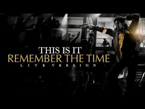REMEMBER THE TIME - THIS IS IT (Live at The 02, London) - Michael Jackson