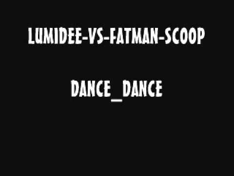 LUMIDEE-VS-FATMAN-SCOOP_DANCE-DANCE