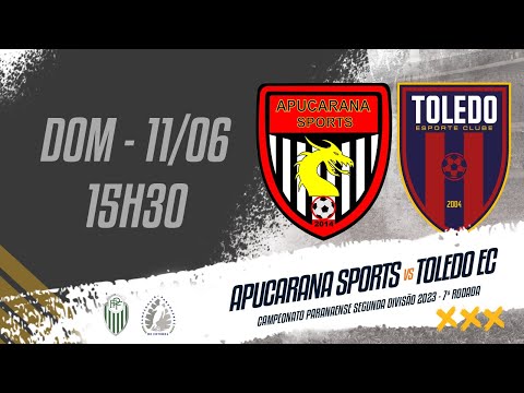 APUCARANA SPORTS X TOLEDO EC
