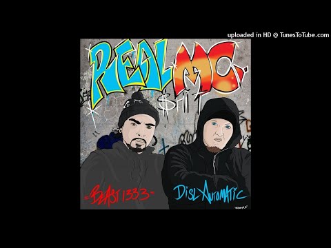 DISL Automatic & Beast 1333 - Real MC Shit