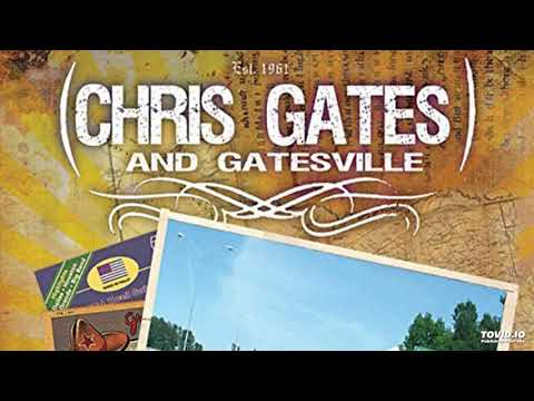 Chris Gates & Gatesville - Searching For You