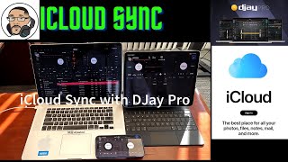 How to use iCloud Sync with Algoriddim's DJay Pro