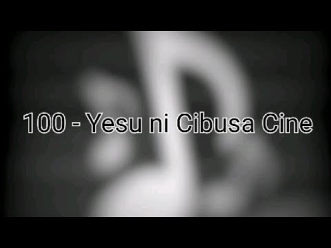 100 Yesu ni Cibusa Cine - Tunes and Hymn Lyrics | Hymns In Bemba