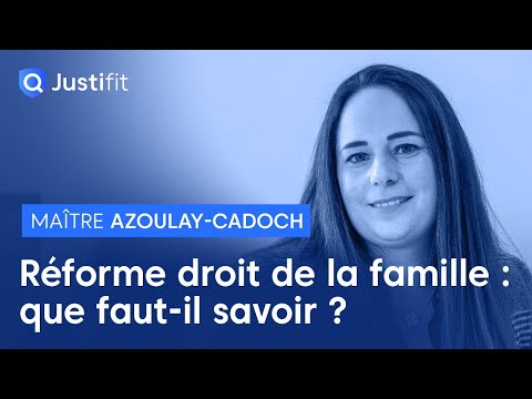 Divorce : quels changements suite à la réforme en droit de la famille ? – Maître AZOULAY-CADOCH