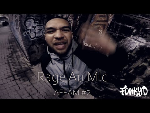 Fonky D - Rage Au Mic [AFEAM #2]