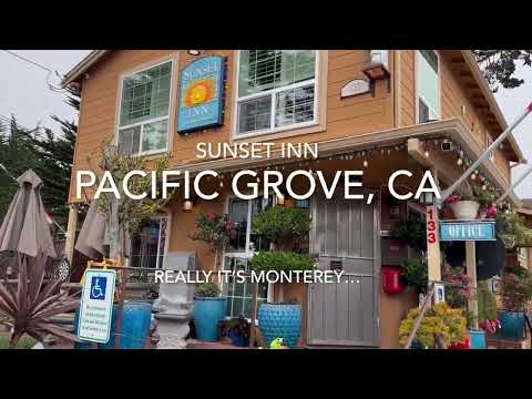 Sunset Inn, room walkthrough. Pacific Grove, CA.