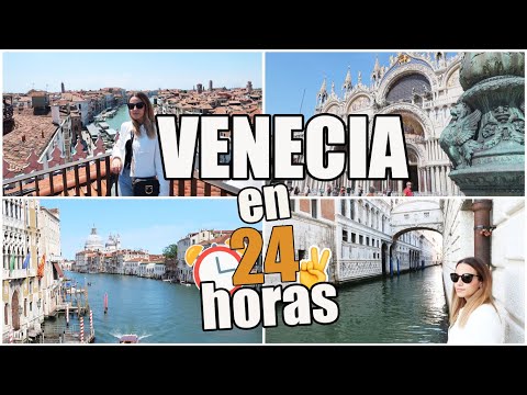VENECIA EN 24 HORAS