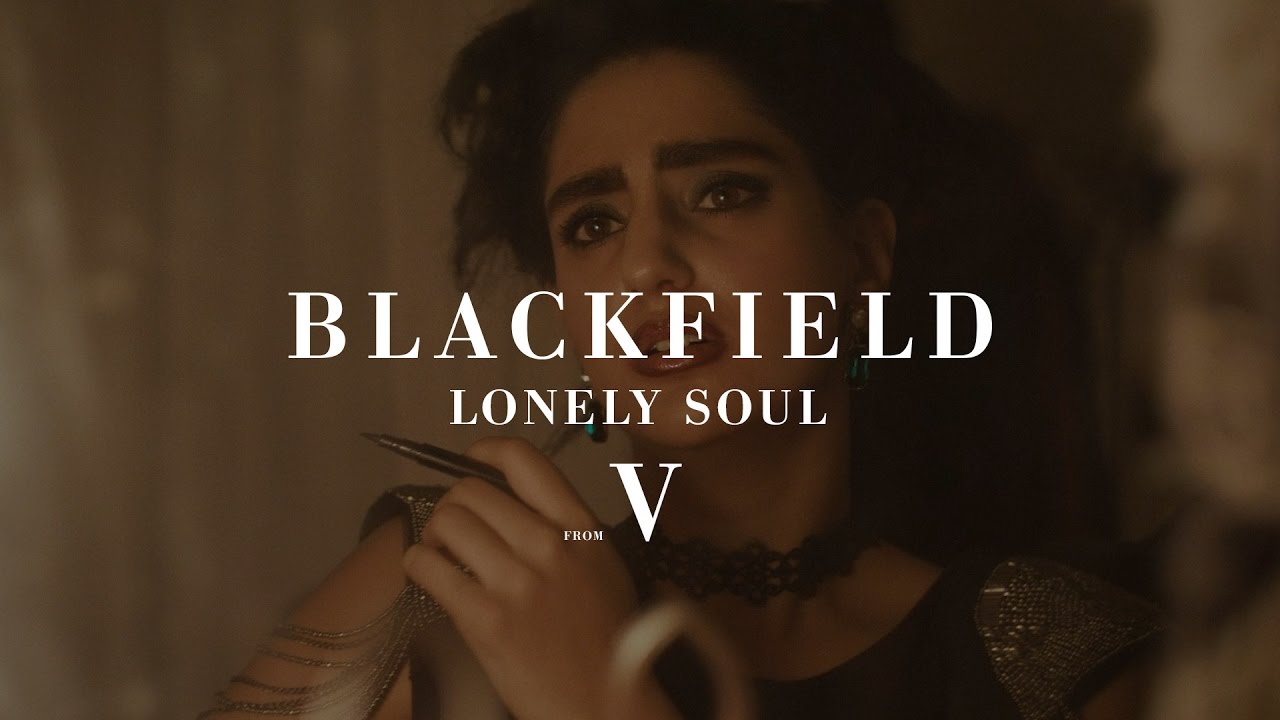 Blackfield - Lonely Soul (from V) - YouTube