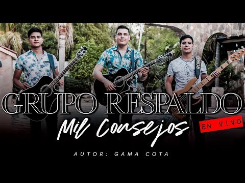 Grupo Respaldo - Mil Consejos (En vivo)