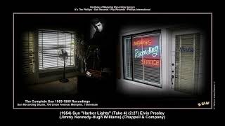*(1954) Sun ''Harbor Lights'' (Take 4) Elvis Presley