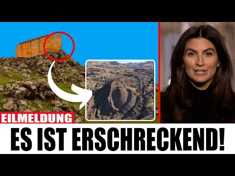 Wissenschaftler betreten endlich die Arche Noah in der Türkei – was sie vorfanden, ist SCHOCKIEREND!