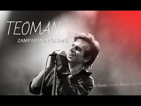 Zamparanın Ölümü 2 - Teoman
