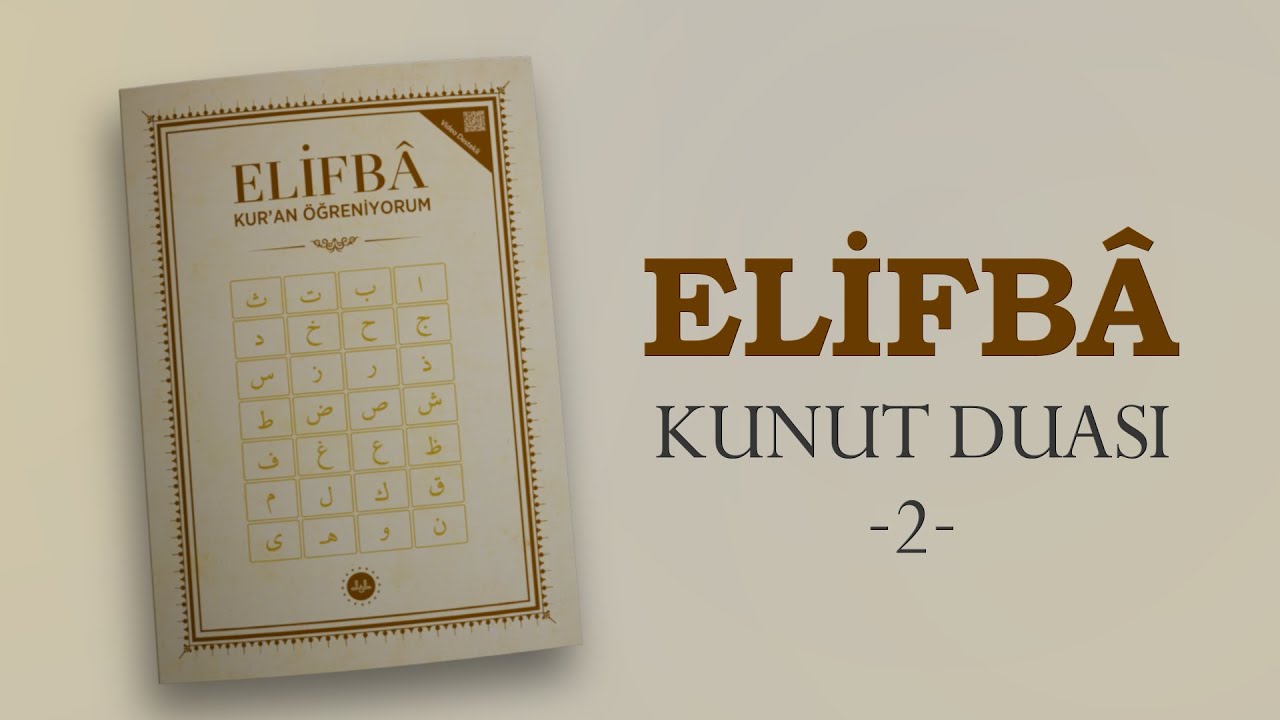 Diyanet Elifba - Kunut Duası 2