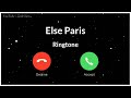 else paris bgm ringtone, bgm ringtone, new viral ringtone 2022, instagram trending song ringtone