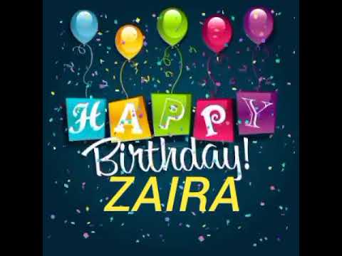 Zaira Name Happy Birthday to you Video Song Shorts Happy Birthday Song With Names