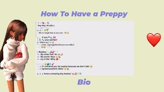 How To Have a Preppy Bio TUTORIAL !🍉🌲🍂