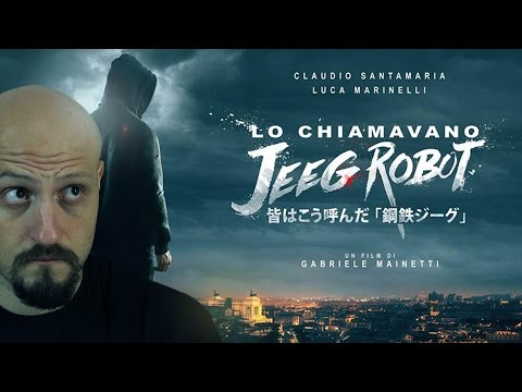 Lo Chiamavano JEEG ROBOT - Adorazione totale!