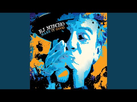 download lagu mp3 mp4 R J Mischo Make It Good, download mp3 R J Mischo Make It Good free download mp3, download mp3 R J Mischo Make It Good