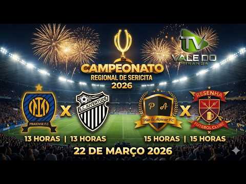 🟢 AO VIVO - CAMPEONATO REGIONAL - SERICITA - TV VALE DO PIRANGA - 22/03/2026 🟢