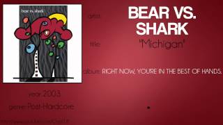Bear vs. Shark - Michigan (synced lyrics)