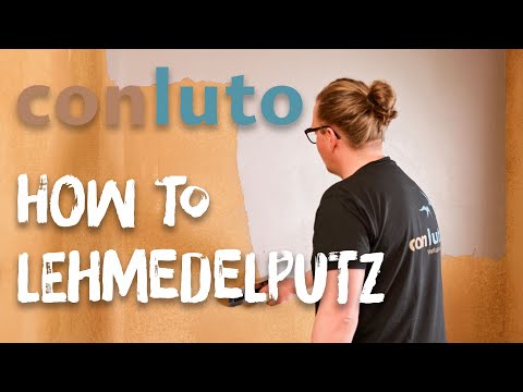 HOW TO: conluto Lehm Edelputz