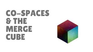 Co-spaces and the Merge Cube - 2 -  Movement and Library