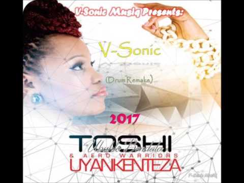 Toshi feat Afro Warriors  Uyankenteza V-Sonic Drum Remake 2017