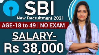 SBI New Recruitment 2021 | No Fee|SBI Vacancy 2021|SBI Recruitment 2021 |Govt Jobs Oct 2021 #sbi