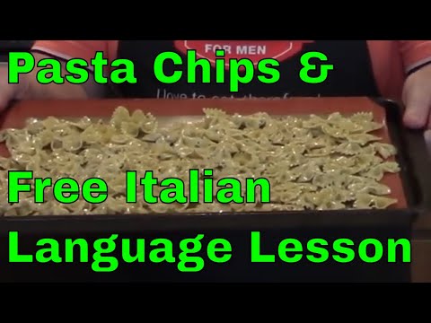 Pasta Chips Antipasto & Italian Language Lesson #pasta #italianfood