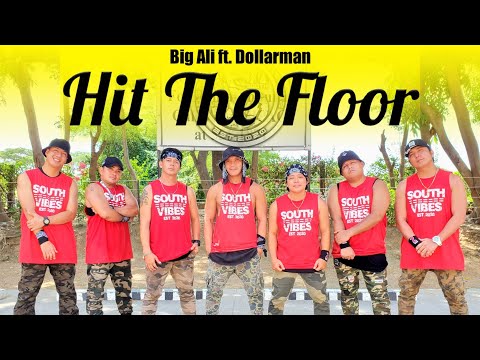 HIT THE FLOOR | Big Ali ft. Dollarman | SOUTHVIBES | DANCE WORK OUT