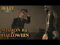 Bully Scholarship Edition Mission 11 Halloween The Big Prank PC