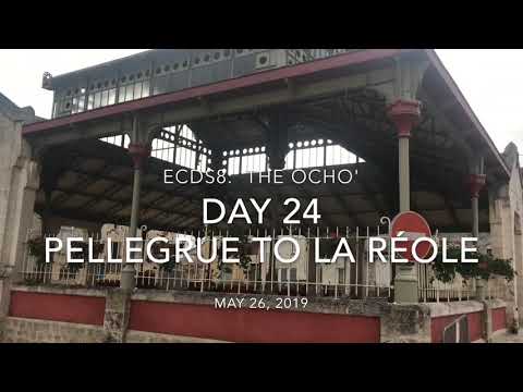 ECDS8: 'The Ocho' - Day 24 - Pellegrue to La Réole