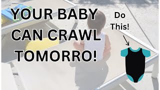 Early Crawling Tips!
