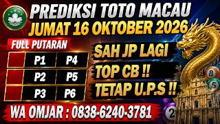 PREDIKSI MACAU HARI INI JUMAT 16 OKTOBER 2026 | PREDIKSI MACAU JITU | MACAU 4D J