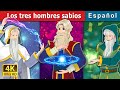Los Tres Hombres Sabios The Three Wise Men In Spanish Spanish Fairy Tales