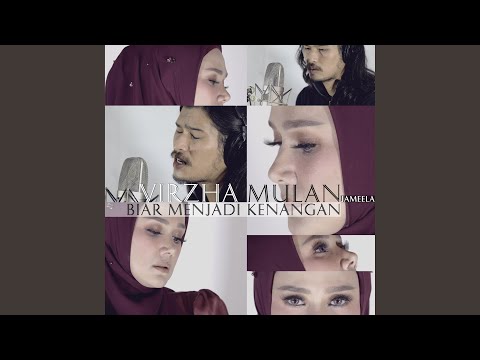 Biar Menjadi Kenangan