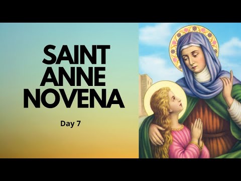 Day 7 - SAINT ANNE NOVENA PRAYER | Catholic Novena